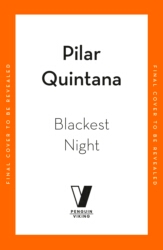 Book cover of Blackest Night by Pilar Quintana