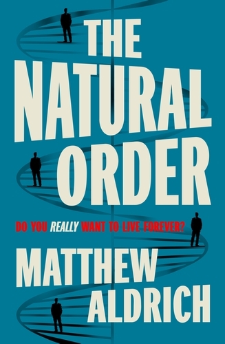 Book cover of The Natural Order by Matthew Aldrich
