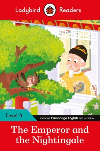 Book cover of Ladybird Readers Level 4 - The Emperor and the Nightingale (ELT Graded Reader) by Ladybird, Hans Christian Andersen