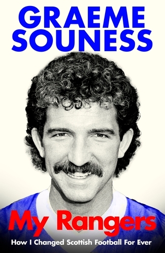 Book cover of My Rangers by Graeme Souness
