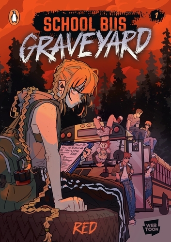 Book cover of School Bus Graveyard, Volume 1 by Red