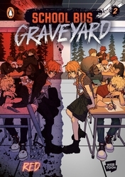 Book cover of School Bus Graveyard, Volume 2 by Red