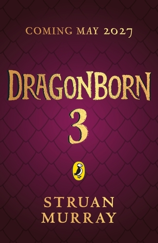 Book cover of #3 - Dragonborn 3 by Struan Murray