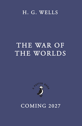 Book cover of The War of the Worlds by H G Wells