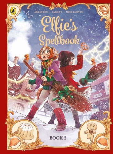 Book cover of #2 - Elfie's Spellbook Book 2 by Christophe Arleston, Audrey Alwett