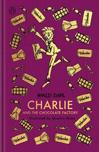 Book cover of Charlie and the Chocolate Factory: The Roald Dahl Clothbound Collection by Roald Dahl