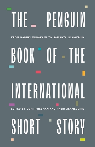 Book cover of The Penguin Book of the International Short Story by Various Authors