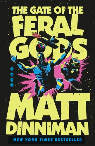 Book cover of The Gate of the Feral Gods by Matt Dinniman