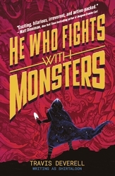 Book cover of He Who Fights With Monsters: Outworlder by Shirtaloon
