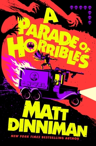 Book cover of #8 - A Parade of Horribles by Matt Dinniman