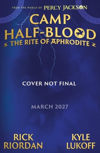 Book cover of From the World of Percy Jackson: The Rite of Aphrodite by Rick Riordan, Kyle Lukoff