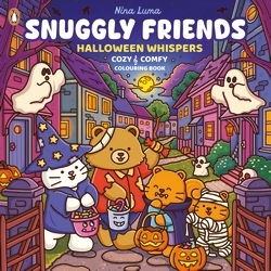 Book cover of Snuggly Friends – Halloween Whispers by Nina Luma