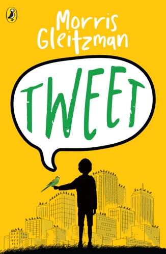 Book cover of Tweet by Morris Gleitzman