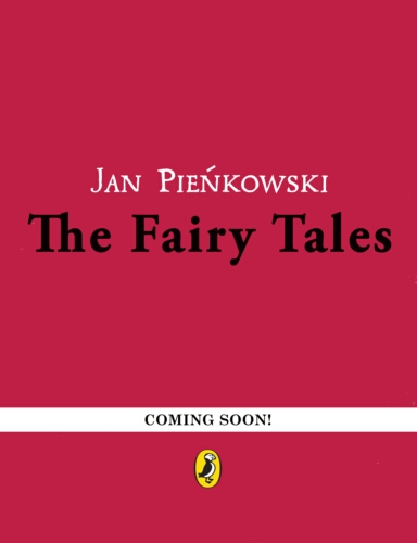 Book cover of The Fairy Tales by Jan Pienkowski