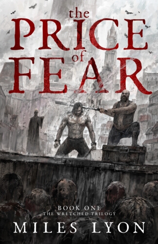 Book cover of The Price of Fear by Miles Lyon