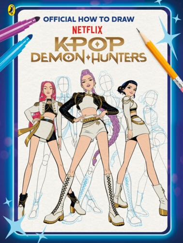 Book cover of KPop Demon Hunters: Official How to Draw Netflix KPop Demon Hunters by KPop Demon Hunters