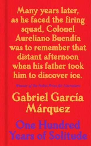 Book cover of One Hundred Years of Solitude by Gabriel García Márquez
