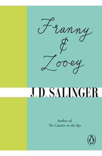 Book cover of Franny and Zooey by J. D. Salinger