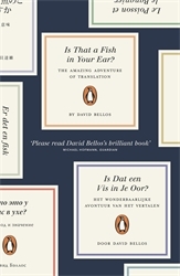 Book cover of Is That a Fish in Your Ear? by David Bellos