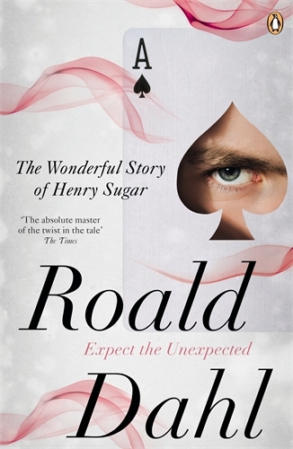 Book cover of The Wonderful Story of Henry Sugar and Six More by Roald Dahl
