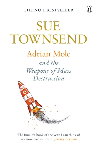 Book cover of Adrian Mole and The Weapons of Mass Destruction by Sue Townsend