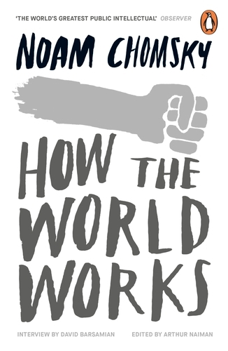 Book cover of How the World Works by Noam Chomsky