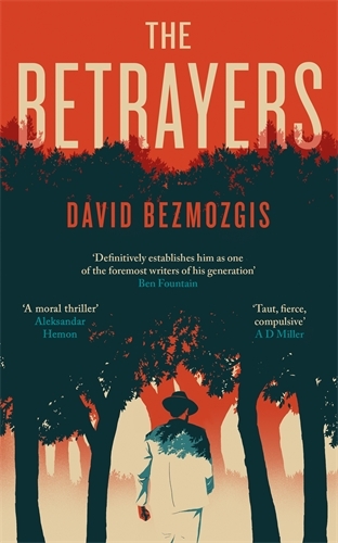 Book cover of The Betrayers by David Bezmozgis