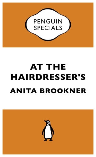 Book cover of At the Hairdresser's by Anita Brookner