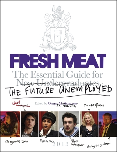 Book cover of Fresh Meat by Jesse Armstrong and Sam Bain