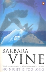 Book cover of No Night is Too Long by Barbara Vine