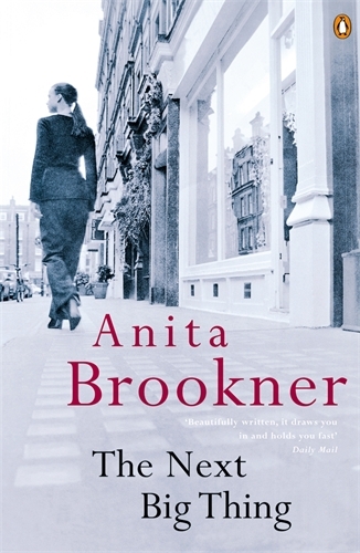 Book cover of The Next Big Thing by Anita Brookner