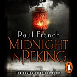 Book cover of Midnight in Peking by Paul French