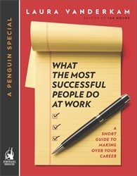 Book cover of What the Most Successful People Do at Work by Laura Vanderkam