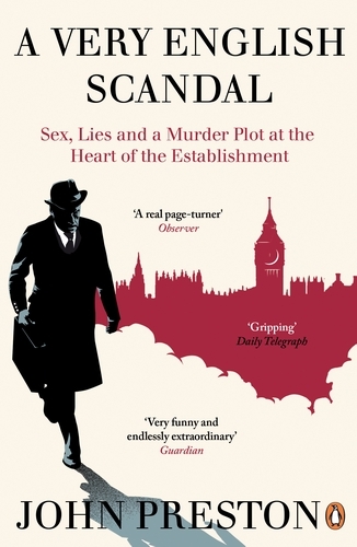 Book cover of A Very English Scandal by John Preston