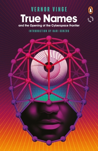 Book cover of True Names by Vernor Vinge