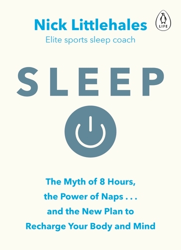 Book cover of Sleep by Nick Littlehales