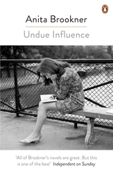 Book cover of Undue Influence by Anita Brookner