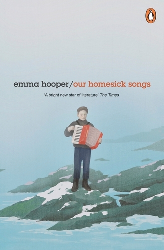 Book cover of Our Homesick Songs by Emma Hooper