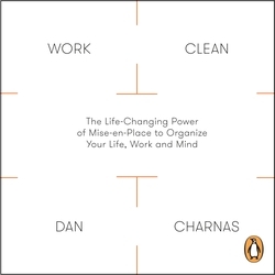 Book cover of Work Clean by Dan Charnas