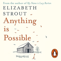 Book cover of Anything is Possible by Elizabeth Strout
