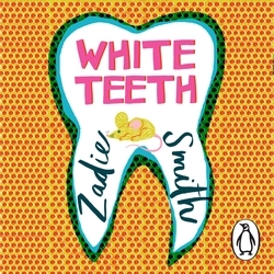 Book cover of White Teeth by Zadie Smith