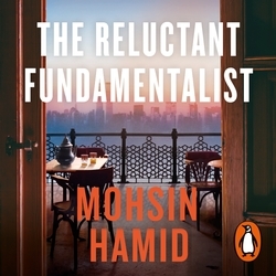 Book cover of The Reluctant Fundamentalist by Mohsin Hamid
