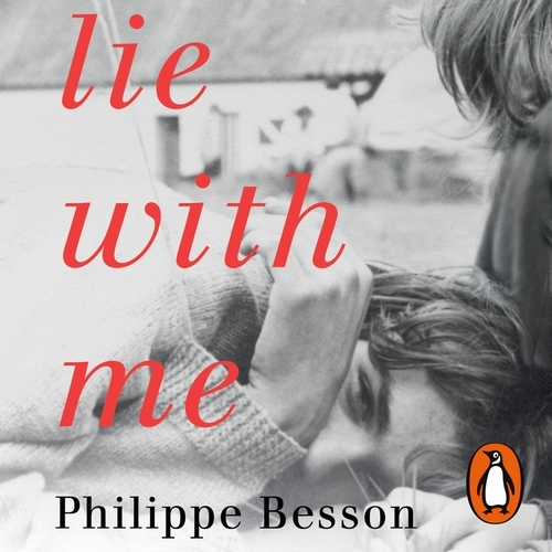 Book cover of Lie With Me by Philippe Besson