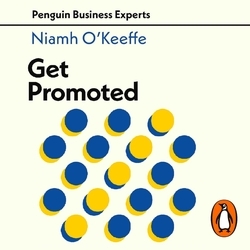 Book cover of Get Promoted by Niamh O'Keeffe
