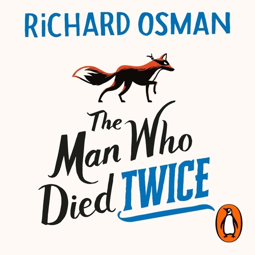 Book cover of The Man Who Died Twice by Richard Osman
