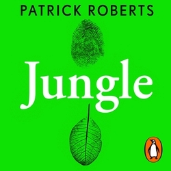 Book cover of Jungle by Patrick Roberts