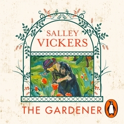 Book cover of The Gardener by Salley Vickers