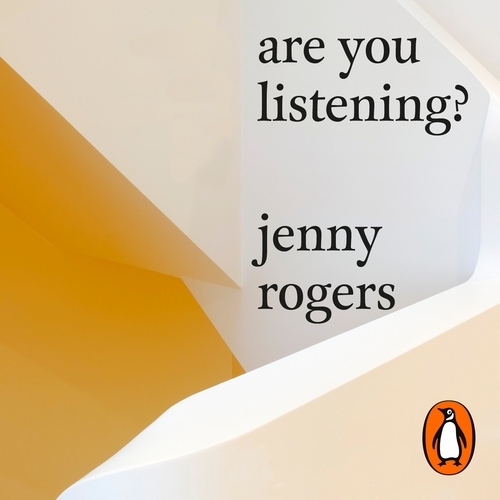 Book cover of Are You Listening? by Jenny Rogers