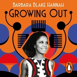 Book cover of Growing Out by Barbara Blake Hannah