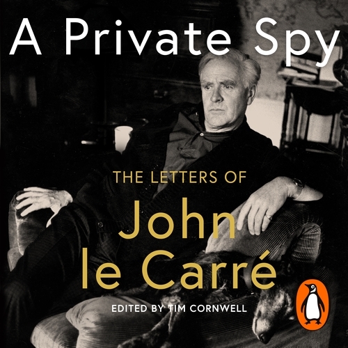 Book cover of A Private Spy by John le Carré